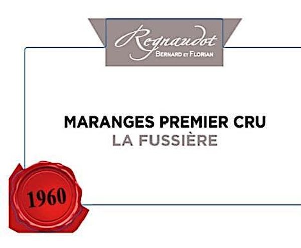 2019 Bernard et Florian Regnaudot Maranges La Fussière