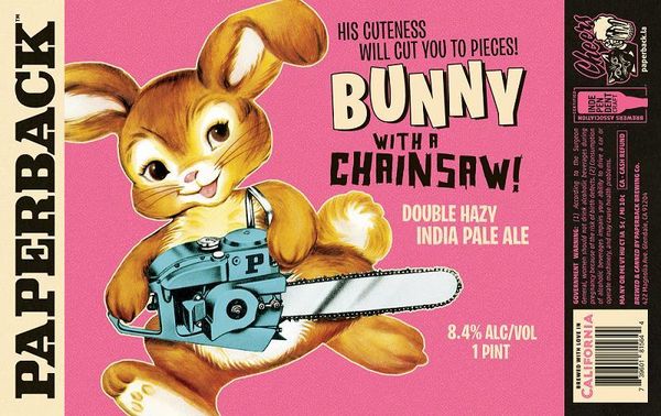 Paperback Brewing Company Bunny with a Chainsaw