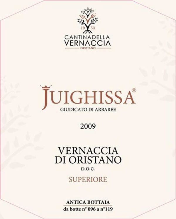 2009 Cantina della Vernaccia Juighissa Vernaccia di Oristano Superiore