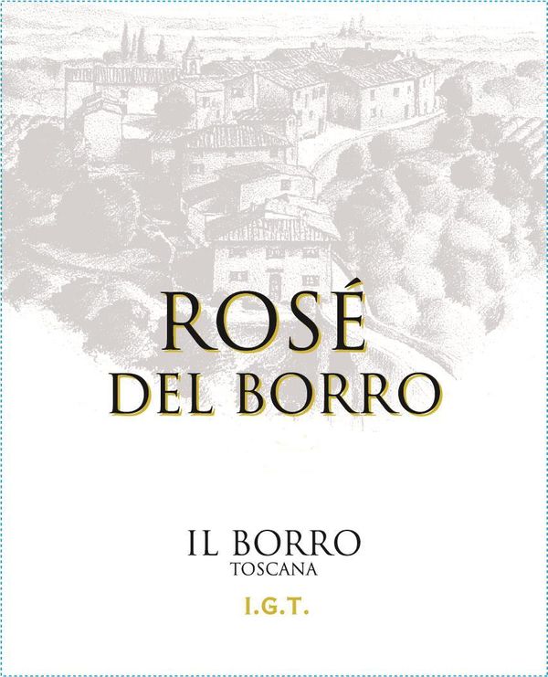 2021 Il Borro Rosé del Borro Toscana
