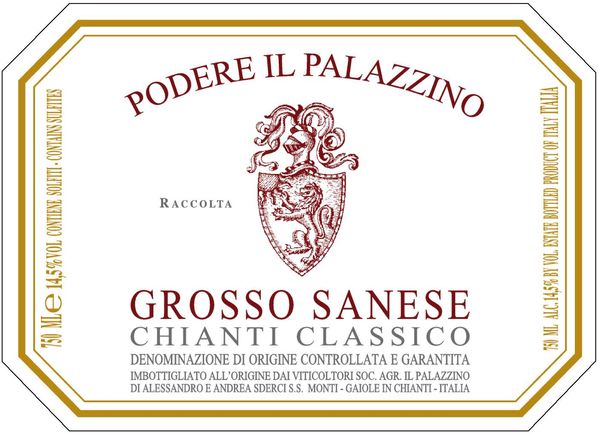 2016 Podere Il Palazzino Grosso Sanese Chianti Classico