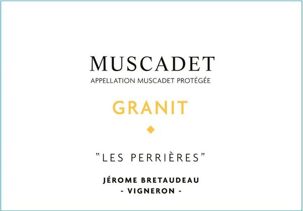 2019 Domaine de Belle Vue Granit Les Perrières Muscadet