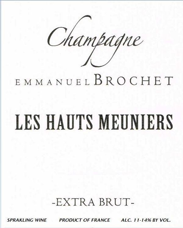 2010 Emmanuel Brochet Champagne Extra Brut Les Hauts Meuniers
