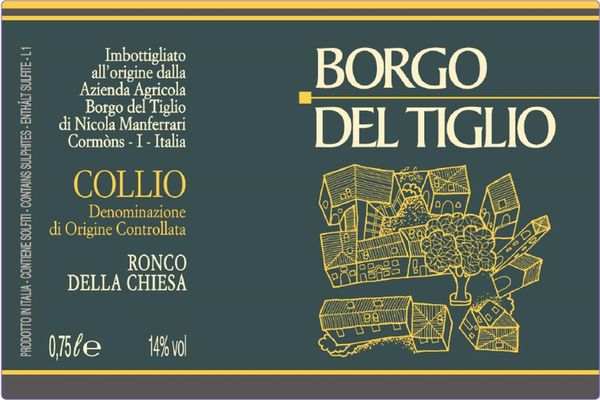 2017 Borgo del Tiglio Collio Friulano Ronco della Chiesa