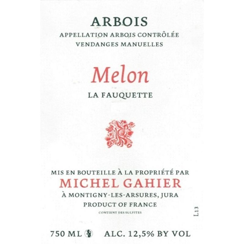 Gordons Wine GAHIER ARBOIS MELON QUEUE ROUGE LA FAUQUETTE 2015 750 ML Gordons Wine